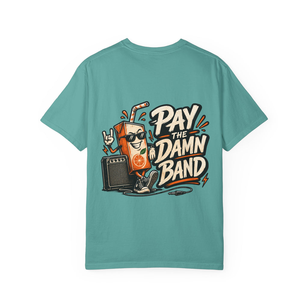 Pay the Band Tee