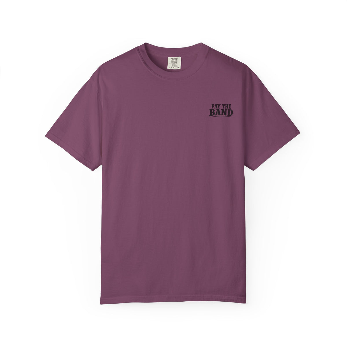 Pay the Band Tee